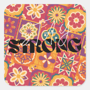 Retro 70s Bloemstuk Patchwork Blijf Sterk Vierkante Sticker