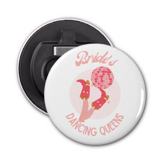 Retro 70's Bride's Dancing Queens Bachelorette Button Flesopener (Voorkant)