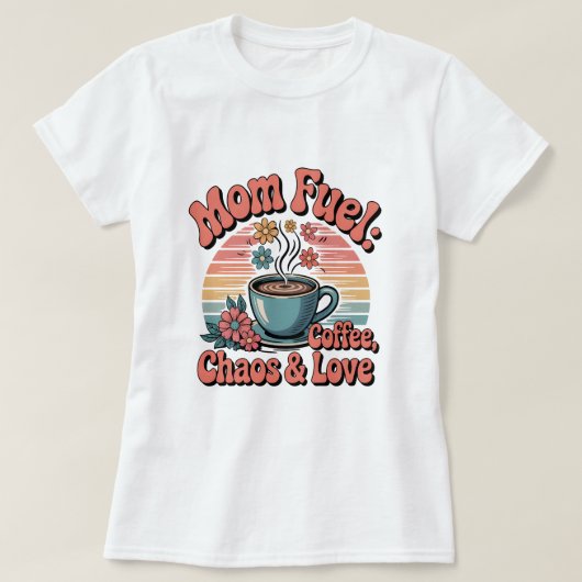 Retro 70s Mom Fuel: Koffie, Chaos & Liefde T-shirt (Design voorkant)
