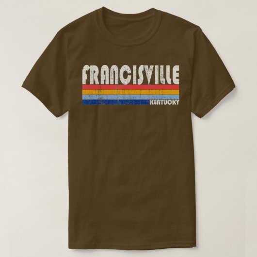 Retro  70s Stijl Francisville Kentucky T-shirt (Design voorkant)