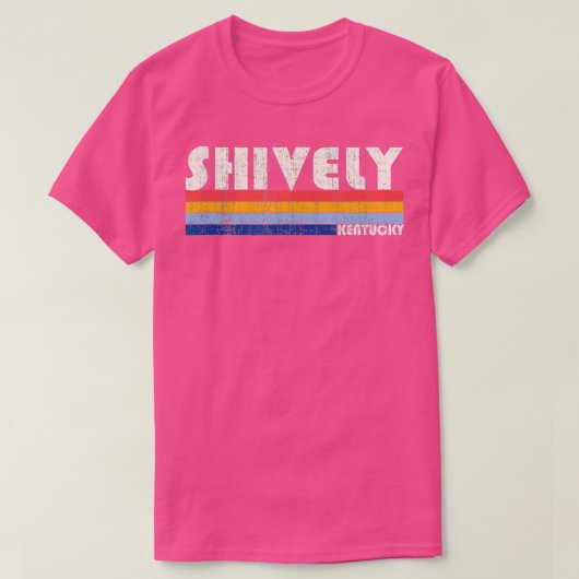 Retro  70s Stijl van 80s Shively Kentucky T-shirt (Design voorkant)