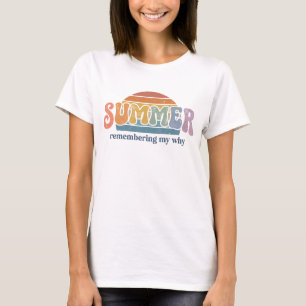Retro 70s Zomer Zonsondergang Mijn Waarom Herinner T-shirt