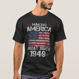Retro 73e Bday maakt Amerika groot sinds 1949 T-shirt