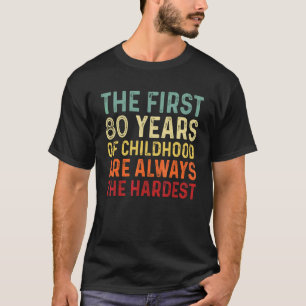Retro 80 jaar oude Mannen Vrouwen Gezegde 80e verj T-shirt