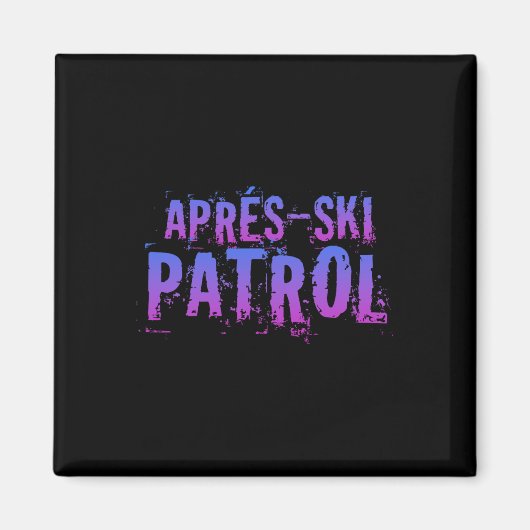 Retro 80s Apres Ski Patrol Magneet (Voorkant)