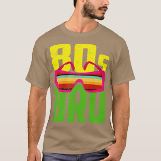 Retro 80s generatie 80s Bro 80s Lover 80s T-shirt