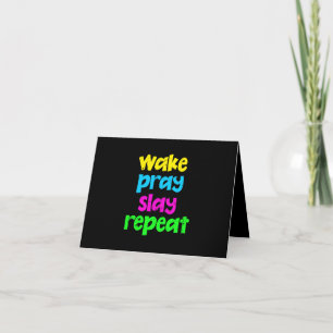 Retro 80's  Neon Sign Wake Pray Slay Herhaal