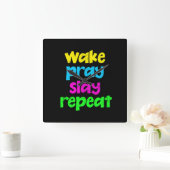 Retro 80's  Neon Sign Wake Pray Slay Herhaal Vierkante Klok (Huis)