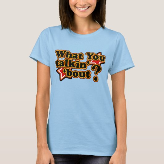 Retro 80's Talkin 'Bout T-Shirts' T-shirt (Voorkant)