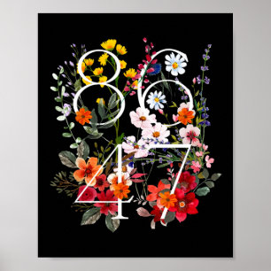 Retro 8647 Bloemstuk Anti Trump Liberale Politiek Poster