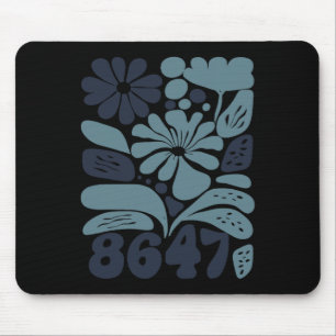 Retro 8647 Subtle Anti Trump 86 47 Bloemen Muismat