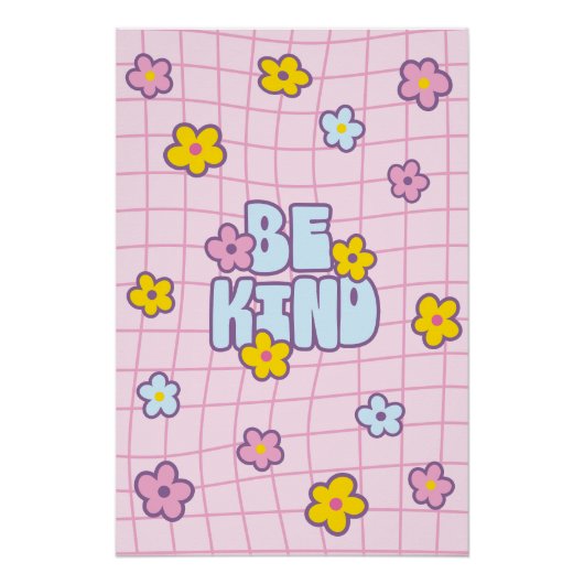 Retro 90s Be Kind Bloem Grid Patroon Perfect Poster (Voorkant)