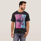 Retro 90s Black Unisex T-shirt Neon Stay Real (Voorkant volledig)