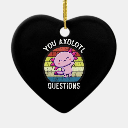 Retro 90s Funny You Axolotl Vragen  Keramisch Ornament (Voorkant)