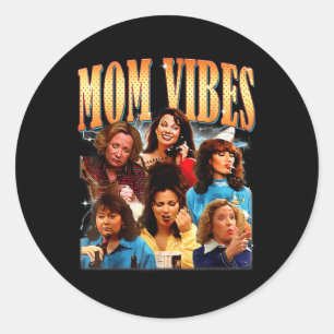 Retro 90s Mom Vibe Shirt Moederdag Funny Mom Ronde Sticker