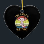 Retro 90s U Axolotl Vragen  Zonnetijd Keramisch Ornament<br><div class="desc">Retro 90s U Axolotl vraagt  Sunset schattig,  axolotl,  lover,  gift,  kawaii,  grappig,  ,  sunset,  retro,  axolotl vis,  citaten,  memes,  giften,  You Axolotl Vragen Funny Axolotl T-shirt,  Cute Axolotl T-shirt,   Sunset met Axolotl,  You Axolotl Vragen Shirt</div>