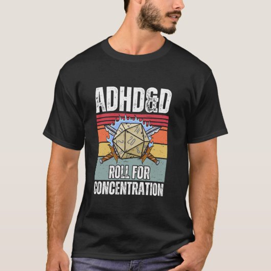 Retro ADHD D Roll voor Concentratie Grappig T-shirt (Voorkant)