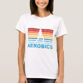 Retro-aerobics T-shirt (Voorkant)