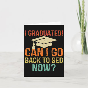 Retro Afstuderen Kan ik nu CK naar bed gaan Colleg Kaart