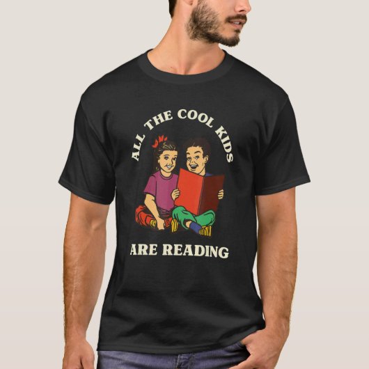 Retro All the Cool Kids Are Reading  Reading Teach T-shirt (Voorkant)