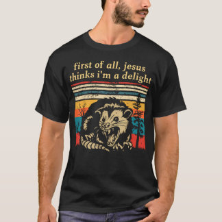 Retro Allereerst Denkt Jezus Dat IK Een Genot Ben T-shirt