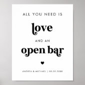 Retro Alles wat je nodig hebt is Love Open Bar Tro Poster (Voorkant)