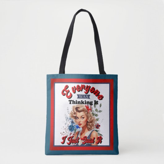 Retro American Pinup_ Ik zei het net Tote Bag (Voorkant)