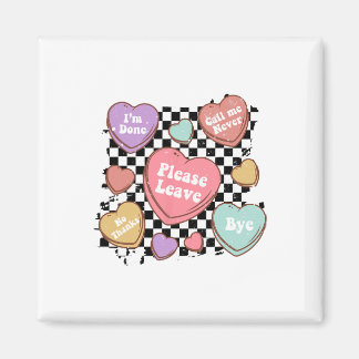 Retro Anti Valentines Funny Valentine Candy Heart  Magneet