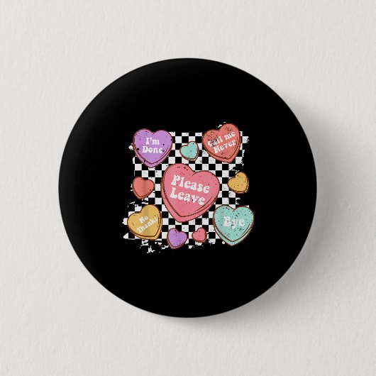 Retro Anti Valentines Funny Valentine Candy Heart  Ronde Button 5,7 Cm (Voorkant)