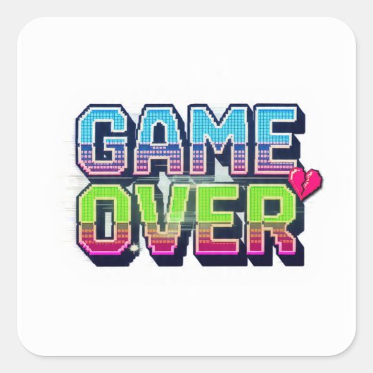 Retro arcadestijl game over tekst vierkante sticker (Voorkant)