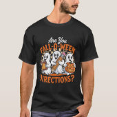 Retro Are You Fall O Ween Directions Ghost Hallowe T-shirt (Voorkant)