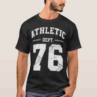 Retro Athletic Dept 76 Classic 1976 Birthday T-shirt