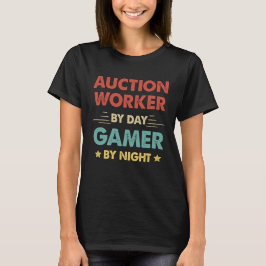Retro Auction Worker By Day Gamer By Night T-shirt (Voorkant)