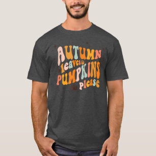 Retro Autumn laat pompoen alsjeblieft Herfst Vibes T-shirt