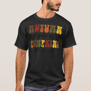 Retro Autumn laat pompoen alsjeblieft Herfst Vibes T-shirt
