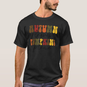 Retro Autumn laat pompoen alsjeblieft Herfst Vibes T-shirt