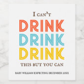  retro Baby aankondiging | Ik kan niet Drinken Wijn Etiket (Enkel label)