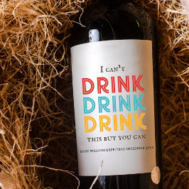  retro Baby aankondiging | Ik kan niet Drinken Wijn Etiket