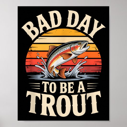 Retro Bad Day To Be A Trout Fishermen Funny Fishin Poster (Voorkant)