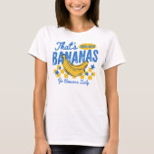 Retro Bananas Grappige Quote T-shirt (Voorkant)