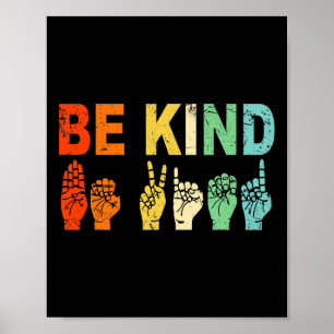 Retro Be Kind Handteken ASL Autisme Awareness Mann Poster