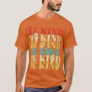 Retro be Kind Sign Language Shirt for Women doaf A