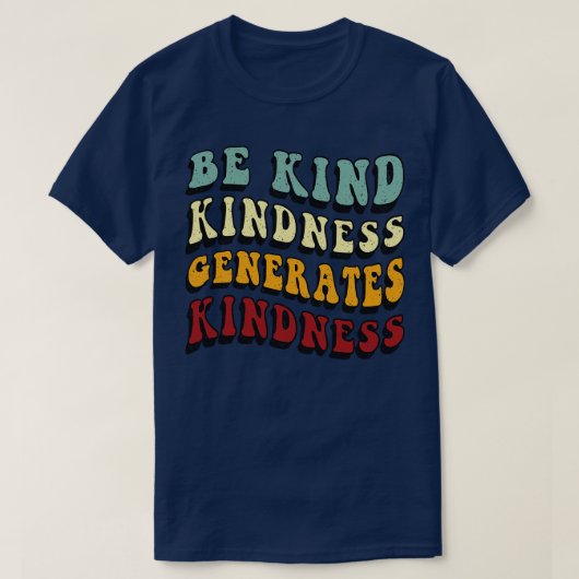 Retro be Kind Snoeheid genereert Kindness T-shirt (Design voorkant)