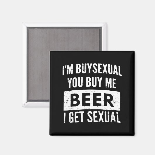 Retro Beer Funny I'm Buyual You Buy Me Beer I Get  Magneet (Voorkant / Achterkant)