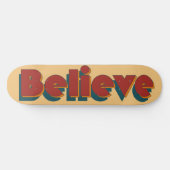 Retro Believe Typografie Skateboarddek Persoonlijk Skateboard (Horizontaal)