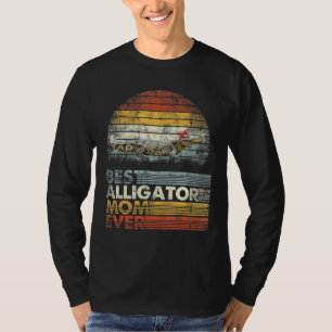 Retro Best Alligator Mam Ever Animals T-shirt