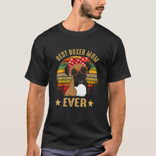Retro Best Boxer Mam Ever Dog Mama T-shirt