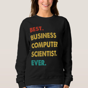 Retro Best Business Computer Scientist Ever Trui