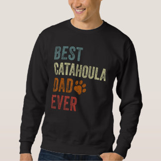 Retro Best Catahoula Dad Ever Dog Papa Father's Da Trui