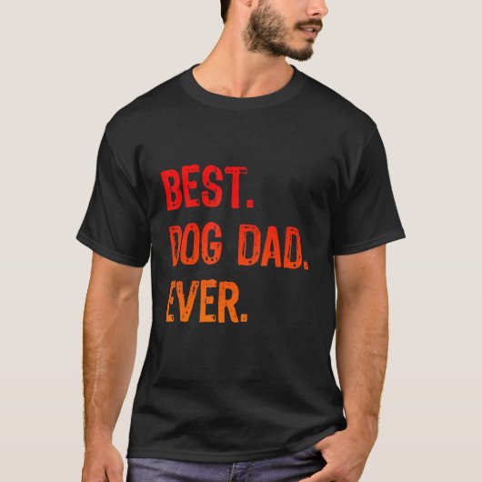 Retro Best Dog Dad Ever Cool Dad T-shirt (Voorkant)